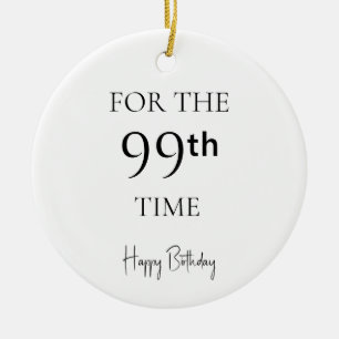 Ornamento De Cerâmica Pela 99ª Vez Feliz Aniversário