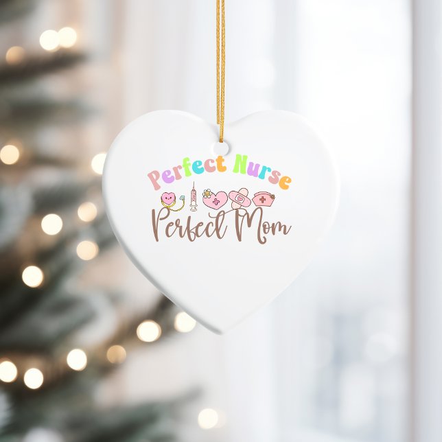 Ornamento De Cerâmica Perfect Nurse Ceramic Ornament  (Perfect Nurse, Perfect Mom Ceramic Ornament)