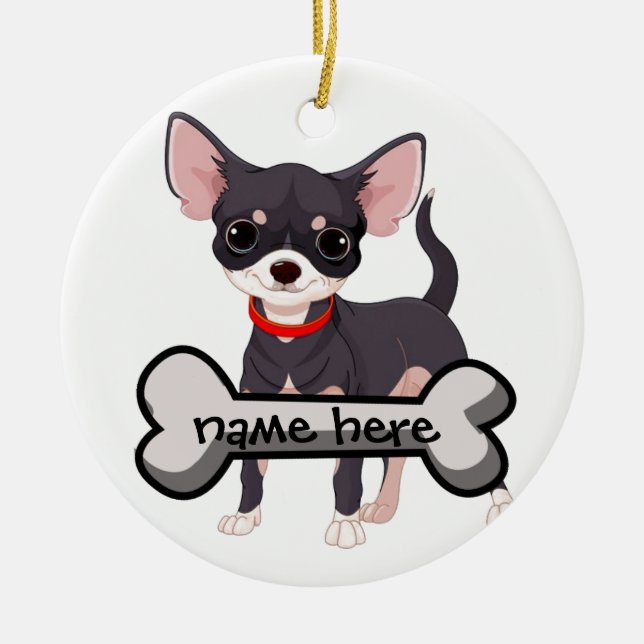 Ornamento De Cerâmica Personalize Chihuahua com nome no osso (Frente)