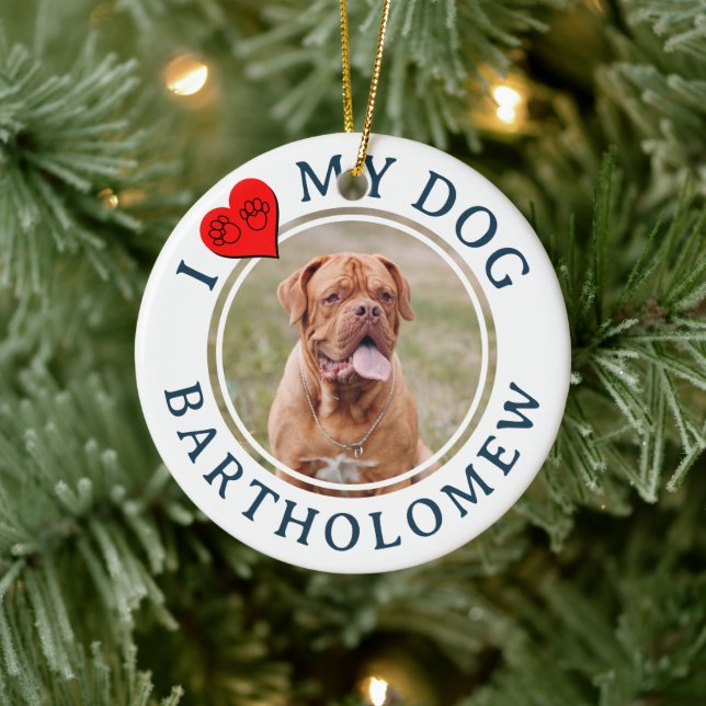 Ornamento De Cerâmica Personalized I LOVE MY DOG Photo (Árvore)