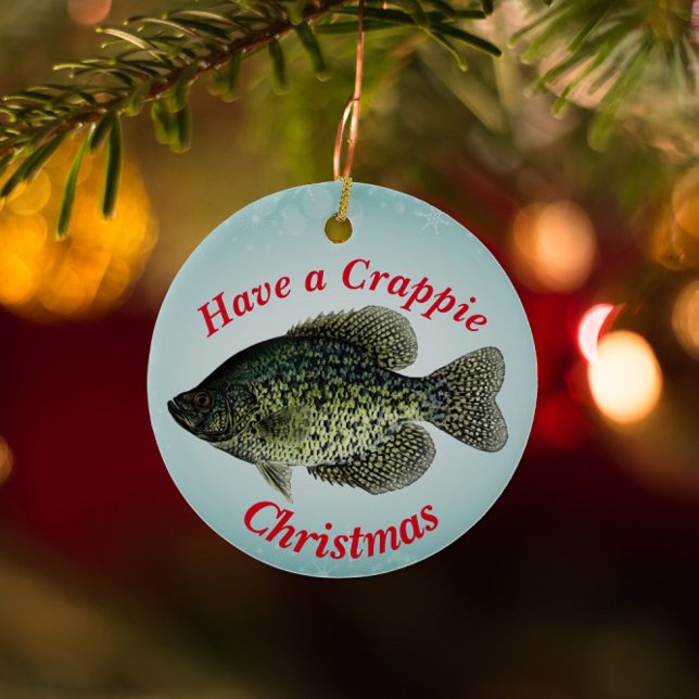 Ornamento De Cerâmica Pesca divertida "Tenha um Natal de Crappie" (Criador carregado)