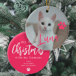 Ornamento De Cerâmica Pet cat foto name paw First Christmas<br><div class="desc">Carregue sua foto favorita (preferencialmente quadrado),  insira seu texto,  e faça com que esses modernos modernos modernos adicionem seu nome de animal rosa,  um presente de manutenção para lembrá-lo do seu primeiro Natal com seu adorável gatinho!</div>