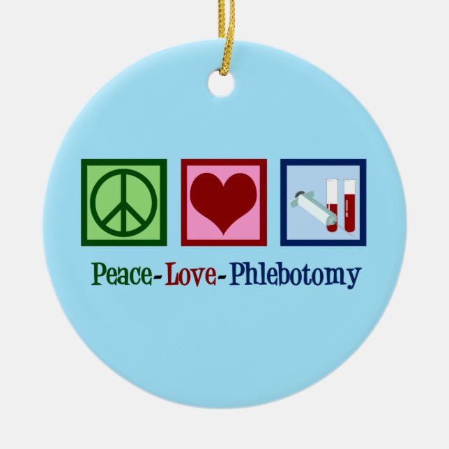 Ornamento De Cerâmica Phlebotomy Peace Love (Frente)