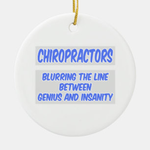Ornamento De Cerâmica Piada Chiropractor ... Gênio e Sanidade