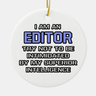 Ornamento De Cerâmica Piada do editor ... Inteligência Superior