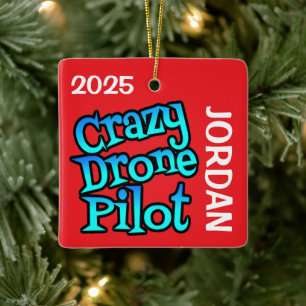 Ornamento De Cerâmica Piloto de Drone Louco PERSONALIZADO