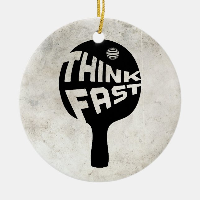 Ornamento De Cerâmica Ping Pong Think Fast (Frente)