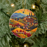 Ornamento De Cerâmica Pintura da Toscana no outono | Itália | Viagem Art<br><div class="desc">Pintura da Toscana no outono,  Itália,  ornamento cerâmico de Viagem art. Personalize com seu próprio texto. Este é mais um Design original de 100% de Hamster.</div>