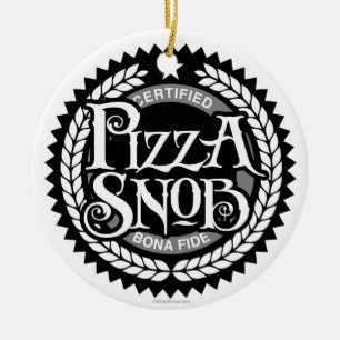 Ornamento De Cerâmica Pizza Snob - amante de pizza engraçado
