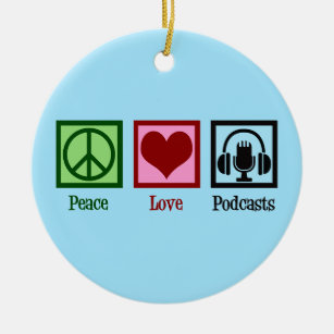 Ornamento De Cerâmica Podcasts do Amor pela Paz