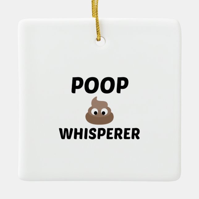 ORNAMENTO DE CERÂMICA POOP WHISPERER (Frente)