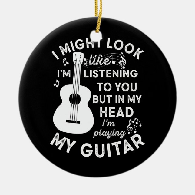 Ornamento De Cerâmica Posso parecer que estou ouvindo você engraçado (Frente)