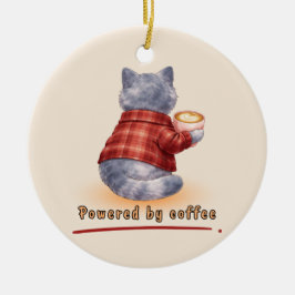 Ornamento De Cerâmica Powered by Coffee