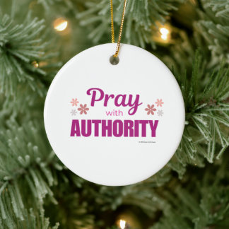 Ornamento De Cerâmica Pray with Authority - Pink - Ornament