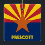 Ornamento De Cerâmica Prescott AZ<br><div class="desc">Prescott Arizona Enfeites de natal com sinalizador de estado.</div>