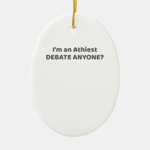 Ornamento De Cerâmica Presente do Orgulho Ateísta Eu sou ateu - Debate a
