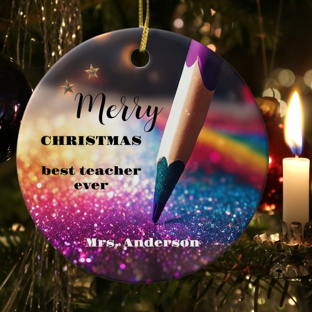 Ornamento De Cerâmica Professor de Lápis Festivo Moderno Obrigado Natal (A Christmas ornament featuring a colorful design with a pencil on glitter. Beautiful for a teacher)
