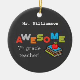 Ornamento De Cerâmica Professor do 7º ano Obrigado Incrível