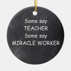 Ornamento De Cerâmica Professor Miracle Worker Chalkboard Design Idea