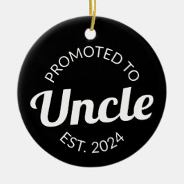 Ornamento De Cerâmica Promovido Ao Tio Est. 2024 I