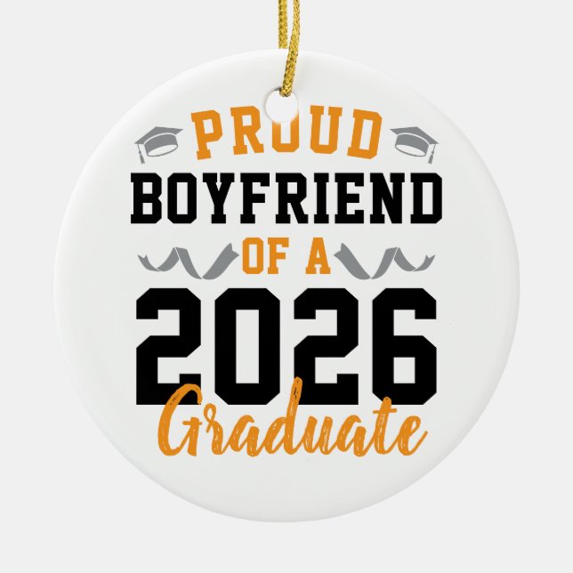 Ornamento De Cerâmica Proud Boyfriend of A 2026 Graduation Party Custom (Frente)