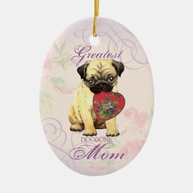 Ornamento De Cerâmica Pug Heart Mãe Cerâmica Ornament (Frente)