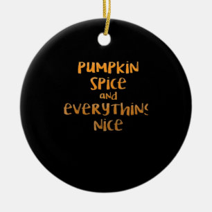 Ornamento De Cerâmica Pumpkin Spice E Tudo O Que É Boa Design