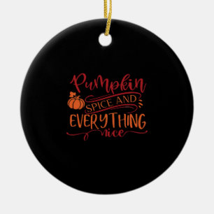 Ornamento De Cerâmica Pumpkin Spice E Tudo O Que É Boa Design - Engraçad