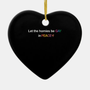 Ornamento De Cerâmica Que as casas sejam Gay em paz Lgbt