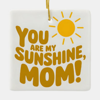 Ornamento De Cerâmica Que Bonita Você É Minha Mãe De Sol! Sol Amarelo