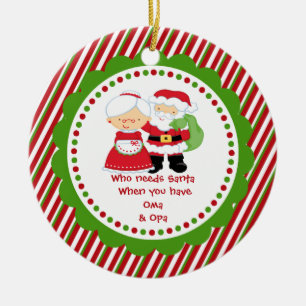 Ornamento De Cerâmica Quem precisa o papai noel. Natal do vovô de Oma &