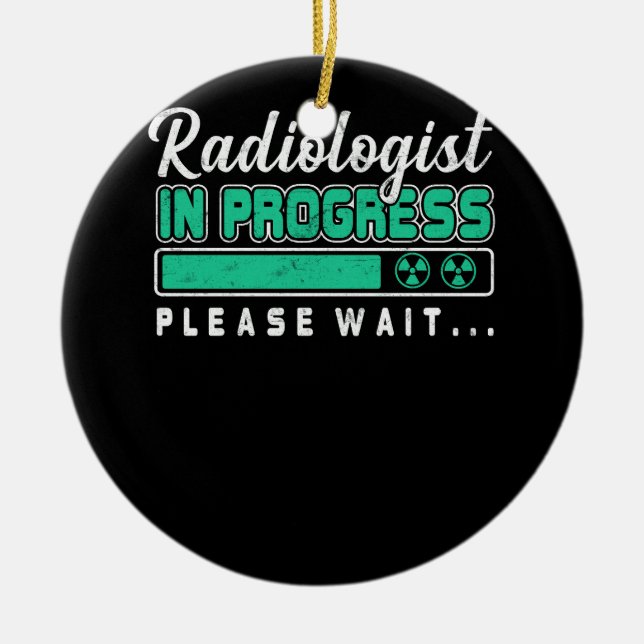 Ornamento De Cerâmica Radiologista Em Curso Aguarde Futuro Radiolo (Frente)