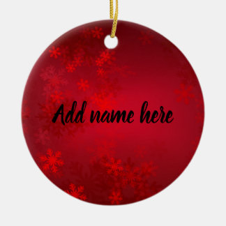 Ornamento De Cerâmica Red Snowflake Ornament - Add Your Name