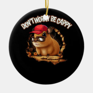 Ornamento De Cerâmica Retro Funny Capybara Não Se Preocupe De Ser Capy R