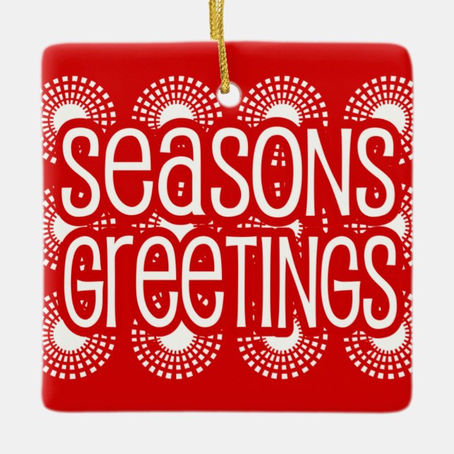Ornamento De Cerâmica Rounded Square Red Seasons Greetings Ornament (Frente)