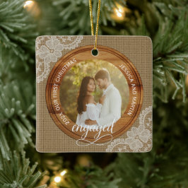 Ornamento De Cerâmica Rustic Burlap and Lace First Christmas engaged