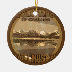 Ornamento De Cerâmica Rustic Colorado está chamando e eu tenho que ir p