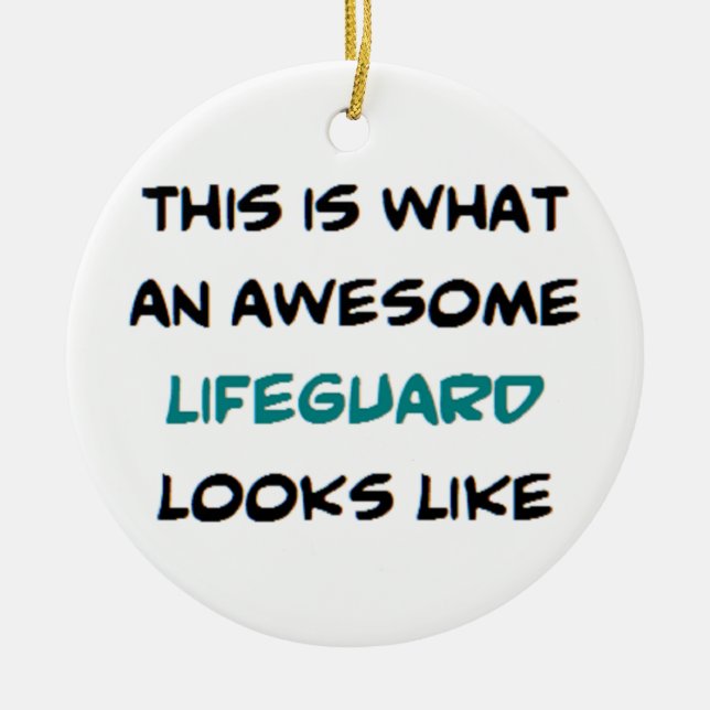 Ornamento De Cerâmica salva-vidas, incrível (Frente)