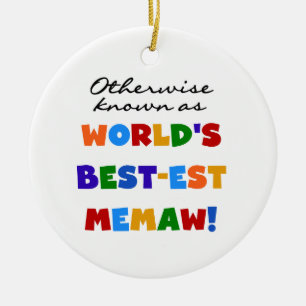 Ornamento De Cerâmica Se não sabido como o Melhor-est Memaw do mundo