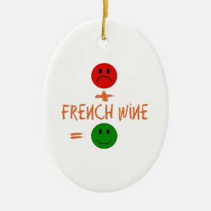 Ornamento De Cerâmica se o vinho francês comigo, mim está feliz