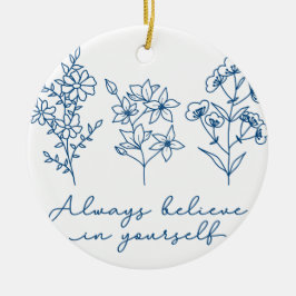 ORNAMENTO DE CERÂMICA SEMPRE ACREDITE