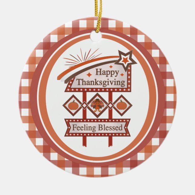 Ornamento De Cerâmica Sentimento de Ação de Graças Feliz Sinal Retro Abe (Frente)