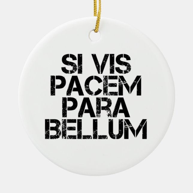 Ornamento De Cerâmica Si Vis Pacem Para Bellum (Frente)