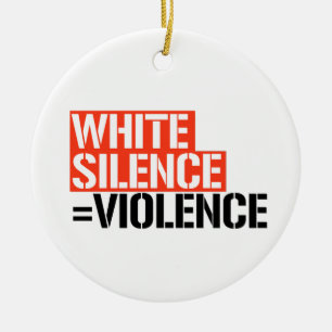 Ornamento De Cerâmica Silêncio branco é violência