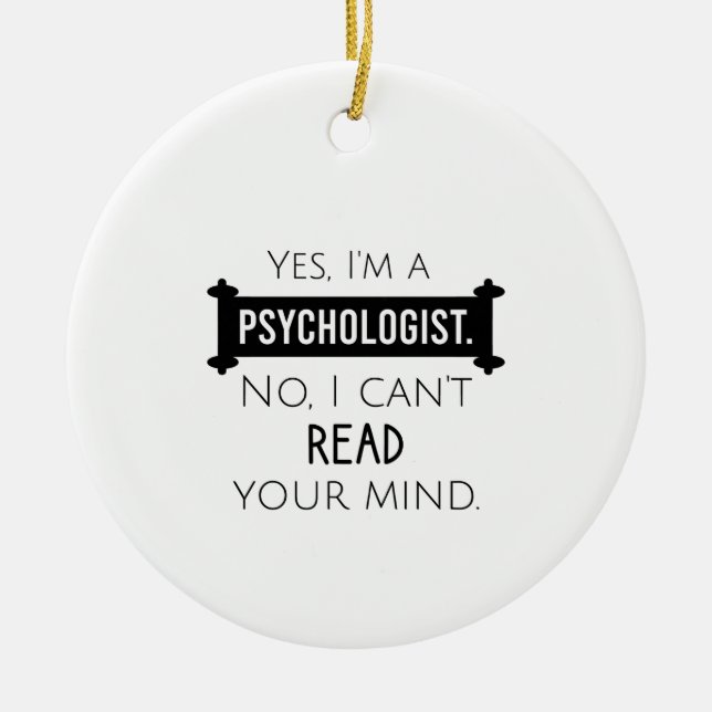Ornamento De Cerâmica Sim, sou psicólogo Não, não consigo ler a tua ment (Frente)