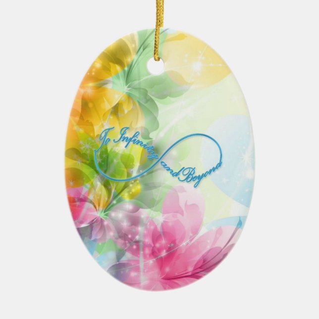 Ornamento De Cerâmica Símbolo Infinito Fantástico "Para o infinito e alé (Frente)