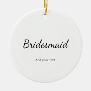 Ornamento De Cerâmica simples e mínimo adicione seu nome bridesmaid cas