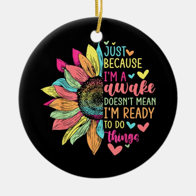 Ornamento De Cerâmica Só porque estou tão engraçado para Adolescentes e  (Frente)