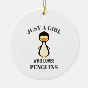 Ornamento De Cerâmica Só uma garota que ama Pinguins