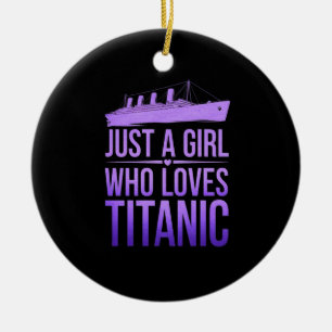 Ornamento De Cerâmica Só uma garota que ama Titanic Perfeito para Titani